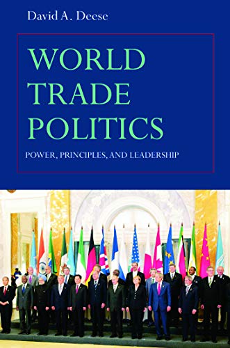 WORLD TRADE POLITICS