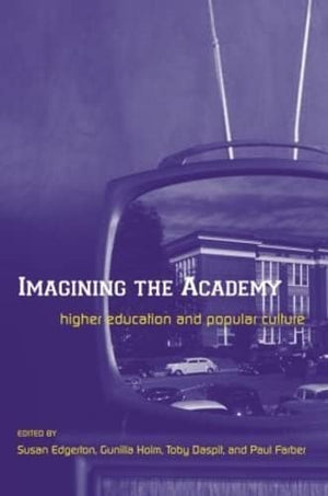 IMAGINING THE ACADEMY