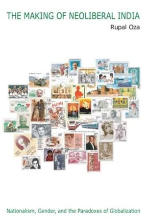 THE MAKING OF NEOLIBERAL INDIA