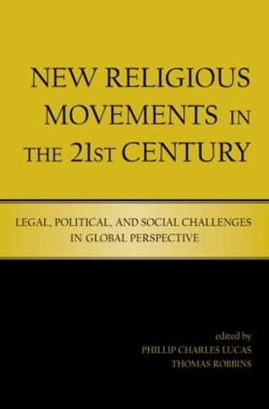 NEW RELIGIOUS MOVEMENTS IN THE 21ST CENTURY