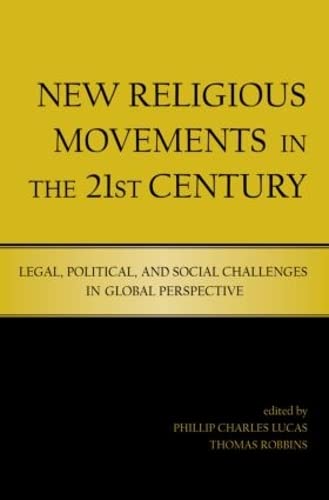 NEW RELIGIOUS MOVEMENTS IN THE 21ST CENTURY