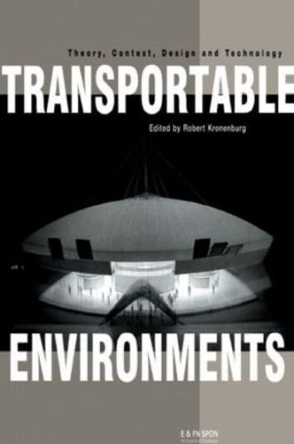 TRANSPORTABLE ENVIRONMENTS