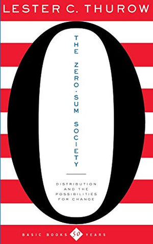 THE ZERO-SUM SOCIETY