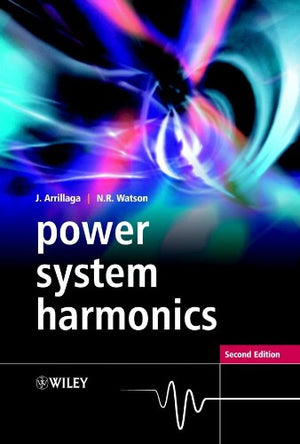 POWER SYSTEM HARMONICS - 2ND ED