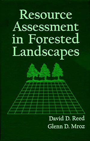 RESOURCE ASSESSMENT IN FORESTED LANDSCAPES