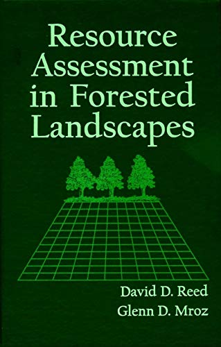 RESOURCE ASSESSMENT IN FORESTED LANDSCAPES