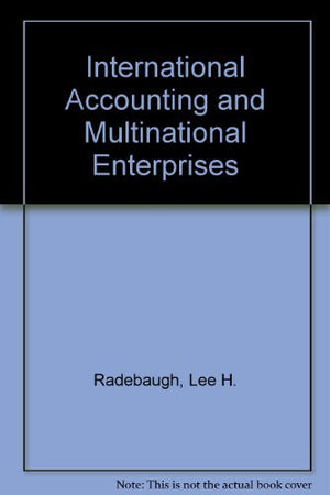 INTERNATIONAL ACCOUNTING & MULTINATIONAL ENTERPRISES