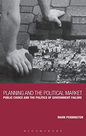 PLANNING AND THE POLITICAL MARKET