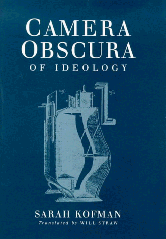 CAMERA OBSCURA OF IDEOLOGY