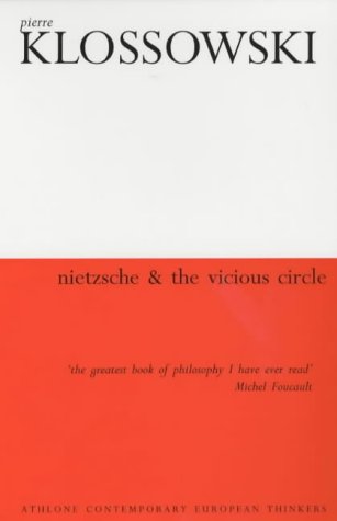 NIETZSCHE & THE VICIOUS CIRCLE