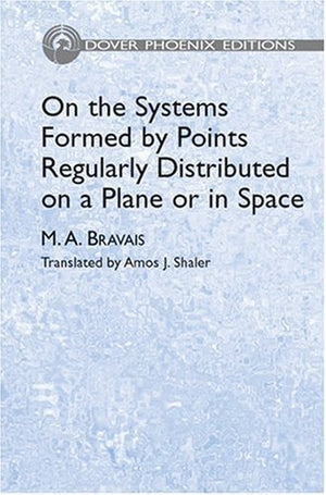 ON THE SYSTEMS FORMED BY POINTS REGULARY DISTRIBUTED ON A PLANE OR IN SPACE