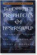 THE COMPLETE PROPHECIES OF NOSTRADAMUS