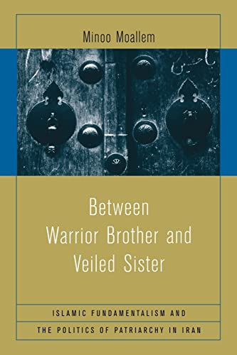 BETWEEN WARRIOR BROTHER AND VEILED SISTER