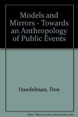 MODELS AND MIRRORS