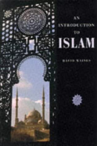 AN INTRODUCTION TO ISLAM