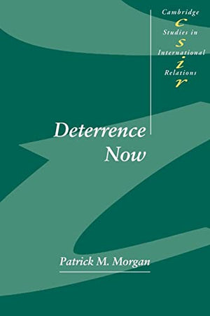 DETERRENCE NOW