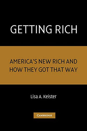 GETTING RICH