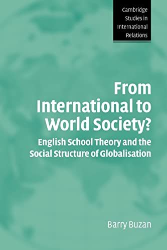 FROM INTERNATIONAL TO WORLD SOCIETY?