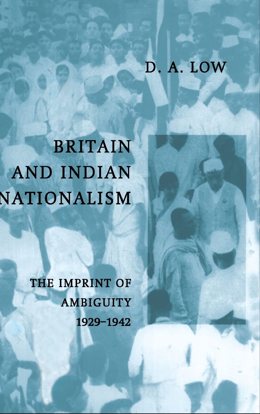 BRITAIN AND INDIAN NATIONALISM