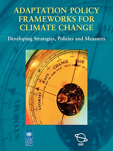 ADAPTATION POLICY FRAMEWORKS FOR CLIMATE CHANGE