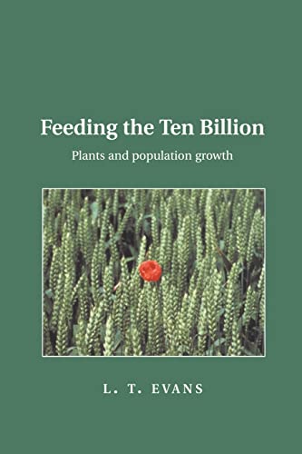 FEEDING THE TEN BILLION: PLANTS AND POPULATION GROWTH.