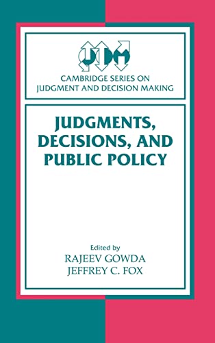 JUDGEMENT DECISIONS, AND PUBLIC POLICY
