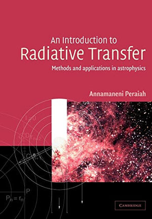 AN INTRODUCTION TO RADIATIVE TRANSFER