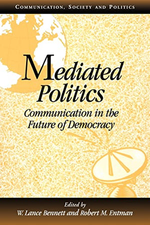 MEDIATED POLITICS