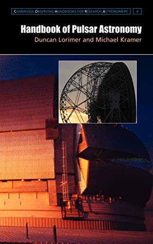 HANDBOOK OF PULSAR ASTRONOMY