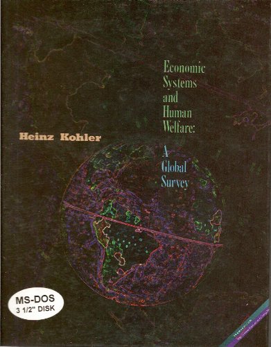 ECONOMIC SYSTEMS AND HUMAN WELFARE