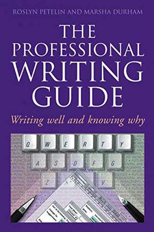 THE PROFESSIONAL WRITING GUIDE