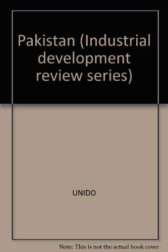 INDUSTRIAL DEVELOPMENT REVIEW SERIES; PAKISTAN