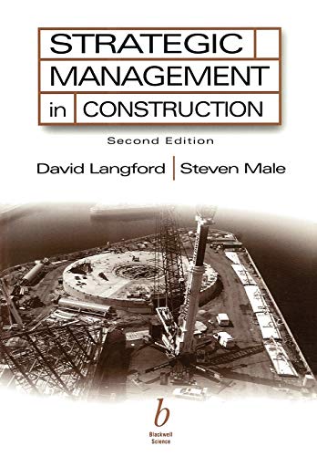 STRATEGIC MANAGEMENT IN CONSTRUCTION