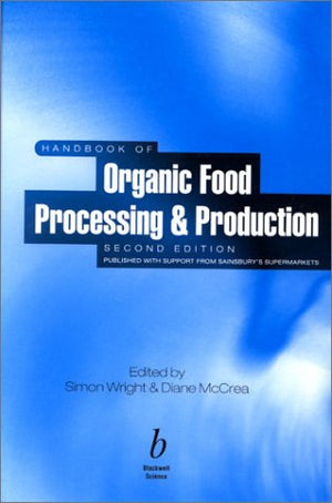 HANDBOOK OF ORGANIC FOOD PROCESSING & PRODUCTION