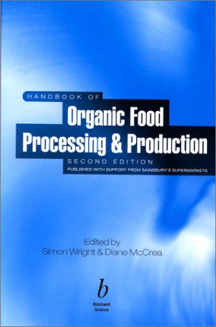 HANDBOOK OF ORGANIC FOOD PROCESSING & PRODUCTION