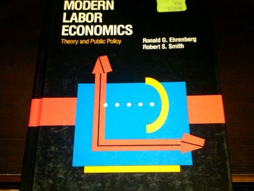 MODERN LABOR ECONOMICS