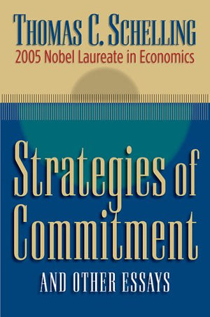 STRATEGIES OF COMMITMENT AND OTHER ESSAYS