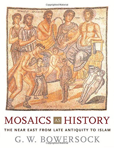 MOSAICS AS HISTORY