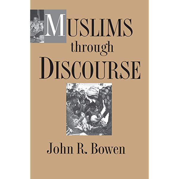 MUSLIMS THROUGH DISCOURSE