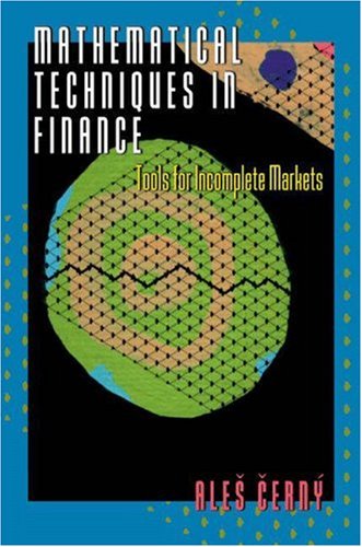 MATHEMATICAL TECHNIQUES IN FINANCE