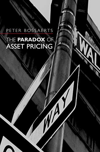 THE PARADOX OF ASSET PRICING
