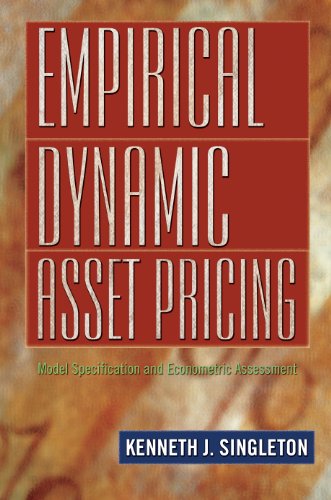 EMPIRICAL DYNAMIC ASSET PRICING