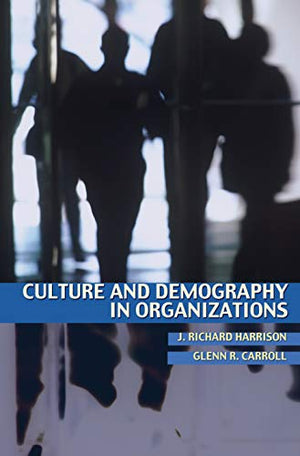 CULTURE AND DEMOGRAPHY IN ORGANIZATIONS