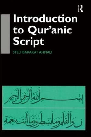 INTRODUCTION TO QUR'ANIC SCRIPT