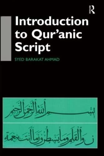 INTRODUCTION TO QUR'ANIC SCRIPT