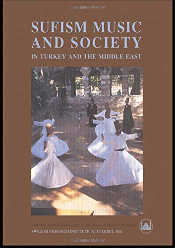 SUFISM MUSIC AND SOCIETY