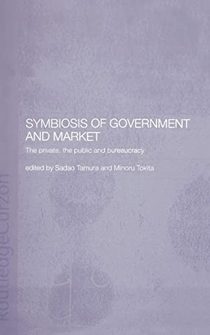 SYMBIOSIS OF GOVERNMENT AND MARKET