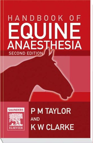 HANDBOOK OF EQUINE ANAESTHESIA