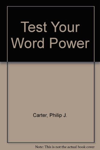 TEST YOUR WORD POWER