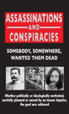 ASSASSINATIONS AND CONSPIRACIES